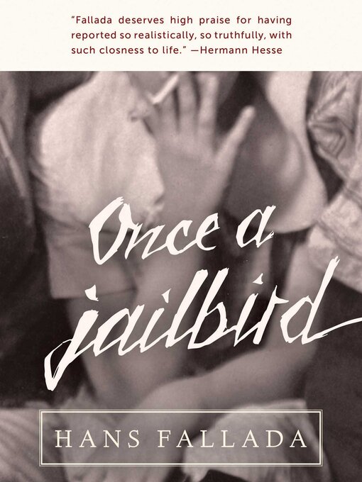 Title details for Once a Jailbird by Hans Fallada - Available